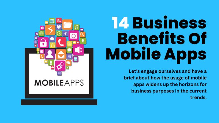 14 Main Advantages of Mobile Apps for Business